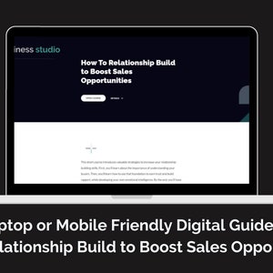Business Guide / How To Relationship Build to Boost Sales Opportunities  | Laptop or Mobile Friendly