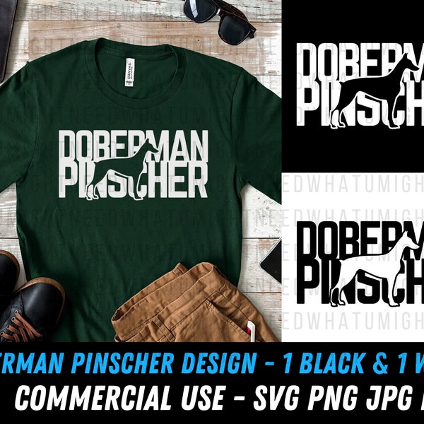 Doberman Pinscher design SVG | Doberman Pinscher png | Digital file | Dog design | commercial use | Doberman svg | Doberman Pinscher writing