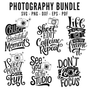 Photographer Bundle SVG | Photography quotes bundle | Photography cut files | Photography svg | Photographer sayings Svg