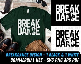 Breakdance ontwerp SVG | Breakdance png | Digitaal dossier | Dansontwerp | Breakdance jpg | commercieel gebruik | Dance svg | Breakdance schrijven svg