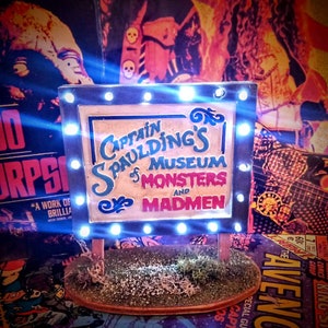 Captain Spaulding's Museum of Monsters and Madmen LED Werbeschild Rob Zombie House of 1000 Corpses Horror Display 1:12