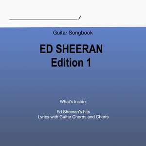 Ed Sheeran Guitar Songbook, letras com acordes e gráficos | Edição 1
