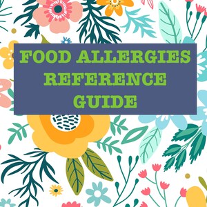 Może przedstawiać: Wzór kwiatowy z niebieskim prostokątem w środku, na którym widnieje napis "FOOD ALLERGIES REFERENCE GUIDE".