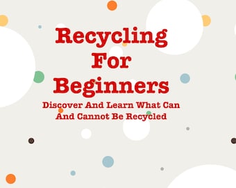 Recyclage pour les débutants : guide imprimable (téléchargement PDF)
