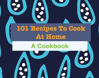 Puede incluir: Una portada de libro de cocina azul y blanca con un patrón de formas de lágrima. El título es "101 Recetas para cocinar en casa: Un libro de cocina".