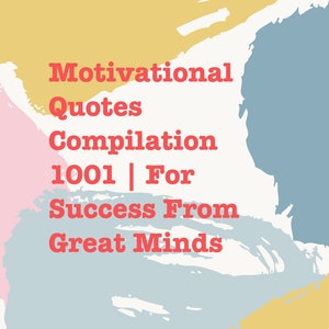 Recopilación de citas motivacionales 1001 / Para el éxito de grandes mentes / Descargar PDF