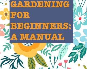 Gardening For Beginners | A Manual | PDF Download