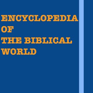 Encyclopedia Of The Biblical World | All Things About The Bible | PDF Download Printable Book