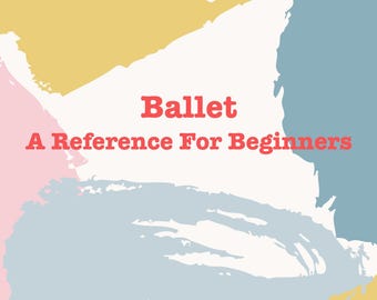 Ballet | A Reference For Beginners | PDF Download Book