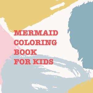 Mermaid Coloring Book | For Kids | Printable Download | 36 Coloring Pages Of Cute Mermaids