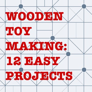 Fabricação de brinquedos de madeira | Modelos | Baixar PDF