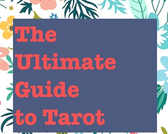 The Ultimate Guide to Tarot | PDF Download