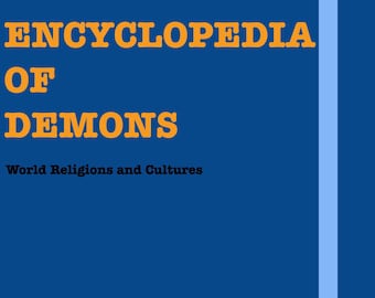 Encyclopedia Of Demons | World Religions And Cultures | PDF Download Printable Book