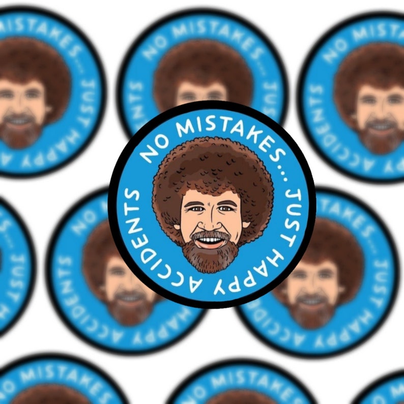 No Mistakes Just Happy Accidents Bob Ross Sticker - Etsy