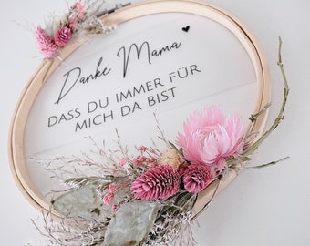 Muttertag Geschenk Kranz "Danke Mama" Türkranz Stickrahmen Trockenblumen personalisiert