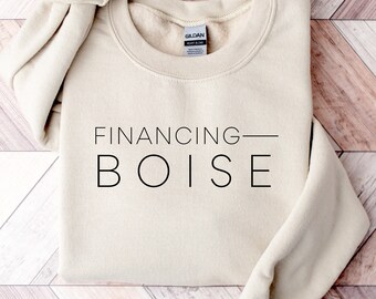 Financing Your City Sweatshirt, Loan Officer Gift