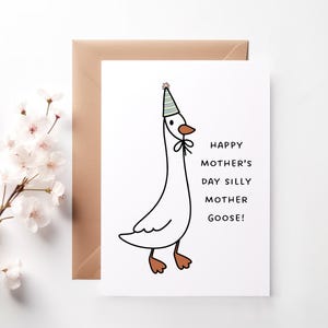 Grappige Moederdagkaart voor moeder | Silly Goose-kaart | Schattige dierenwenskaart | Gedrukt en verzonden