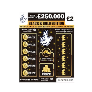 May include: A Black & Gold Edition scratchcard with the text "£250,000" and "£2". The card features the National Lottery logo, prize symbols, and the text "Best Chance to Win £25 on our Scratchcards!"