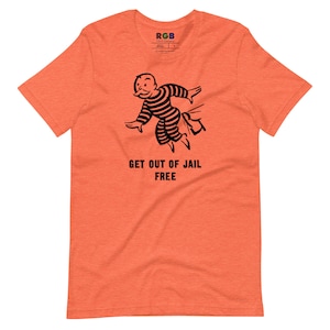 Ga uit de gevangenis gratis T-shirt