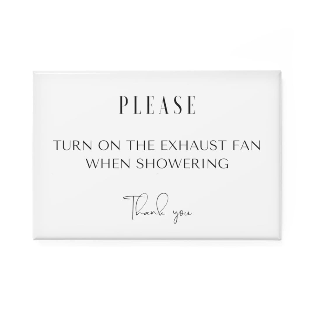 Turn on the Exhaust Fan When Showering Rectangular - Etsy