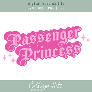 Texto SVG Passageiro Princesa | Arquivo de corte engraçado | Para Cricut Silhouette Cameo
