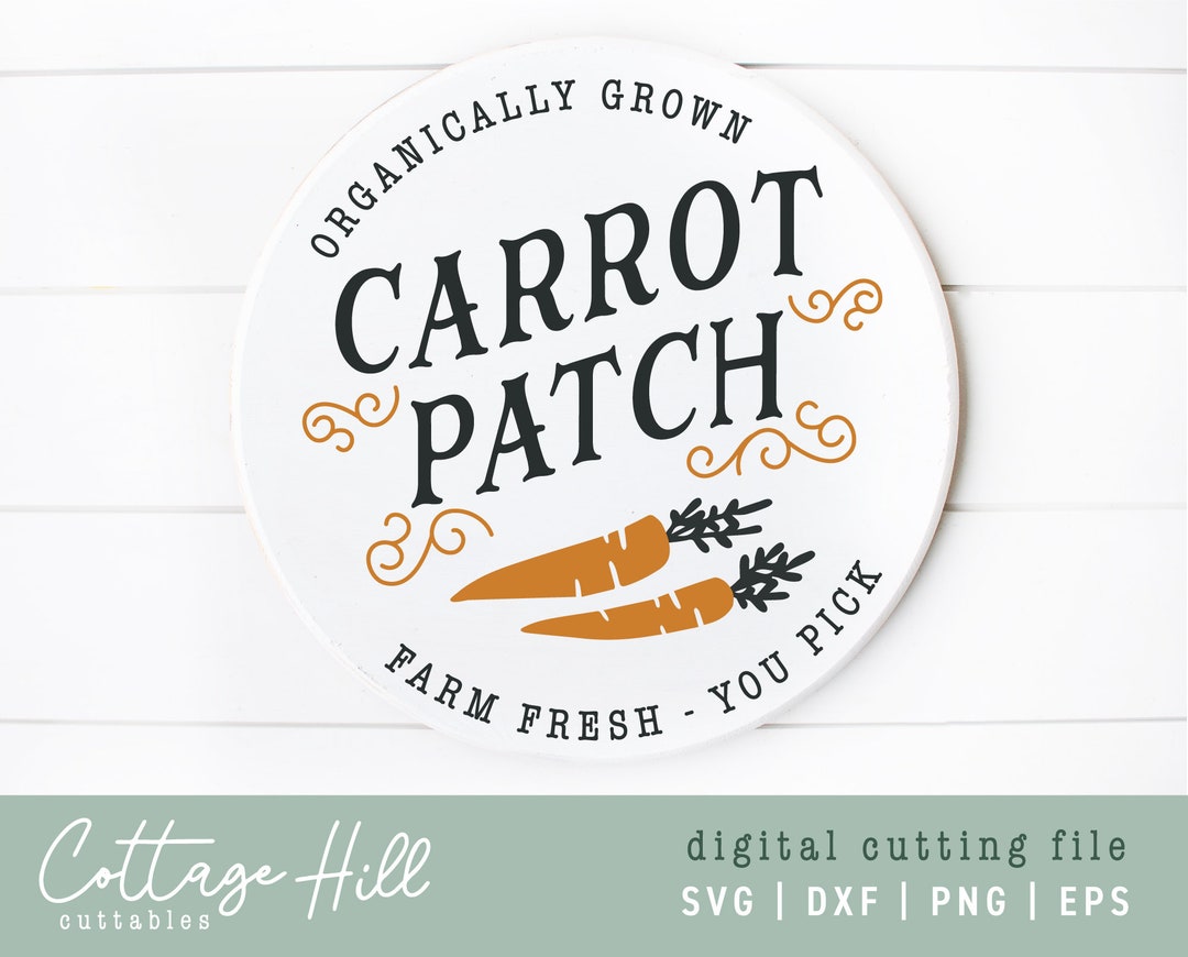 SVG Carrot Patch Sign Circle | Farmhouse Easter Cut File | for Cricut ...