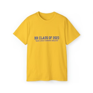 Back Away Banana Breath HR-Klasse von 2023 ich denke, du solltest Shirt verlassen