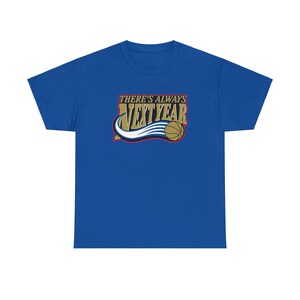 Philadelphia Sixers "There's Always Next Year" Throwback Tee image 3