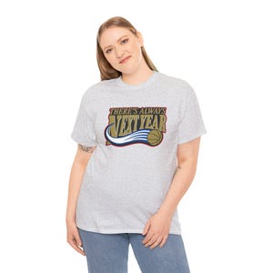 Philadelphia Sixers "There's Always Next Year" Throwback Tee image 8