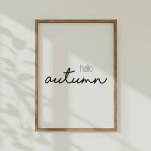Hello Autumn Printable | Autumn Print | Autumn Decor | Autumn Wall Art | Fall Wall Art | Fall Decor | Fall Printable | Entry Way Decor