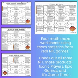 May include: Four educational maths maze worksheets featuring NFL-themed word problems. Each page includes a grid of boxes with statistics, directional lines, and a touchdown graphic. The text includes titles like NFL Math - Epic Games.