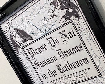 Please Do Not Summon Demons in the Bathroom, Printable Art, Gothic wall Art, Halloween Bathroom Sign, Digital Download Printable Artwork.