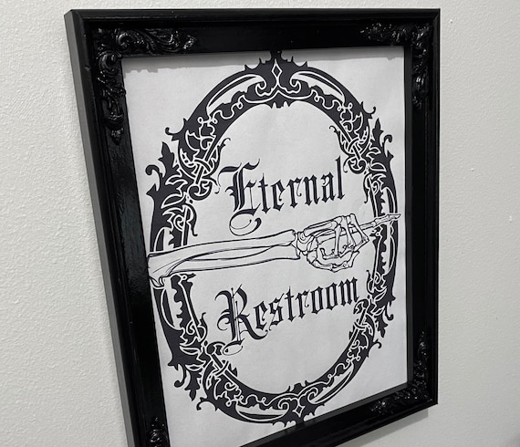 Gothic Halloween Bathroom Sign: Eternal Restroom Art (Digital Download)