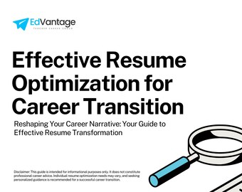 Effective Resume Optimization for Career Transition