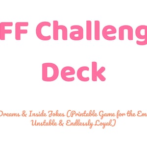 Mazzo di sfide BFF / Gioco stampabile per migliori amici / Sfide, sogni, ricordi e jolly / Divertente gioco per feste per adulti / Download immediato