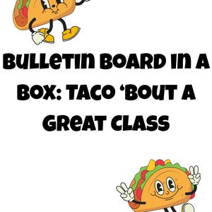 Taco Bulletin Board Kit | Taco Bout a Great Class | Printable Classroom Decor | Funny Teacher Bulletin Board | Instant Download