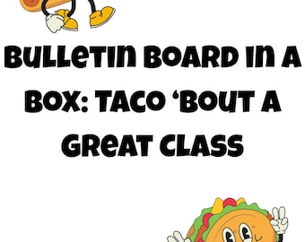 Taco Bulletin Board Kit | Taco Bout a Great Class | Printable Classroom Decor | Funny Teacher Bulletin Board | Instant Download