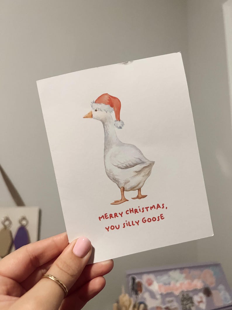 Merry Christmas you silly goose card, funny Christmas card, Christmas card, silly goose card, blank card image 1