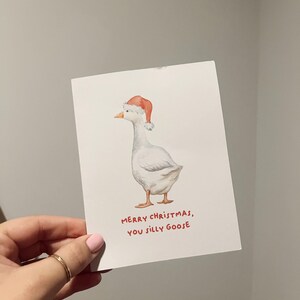 Merry Christmas you silly goose card, funny Christmas card, Christmas card, silly goose card, blank card image 2