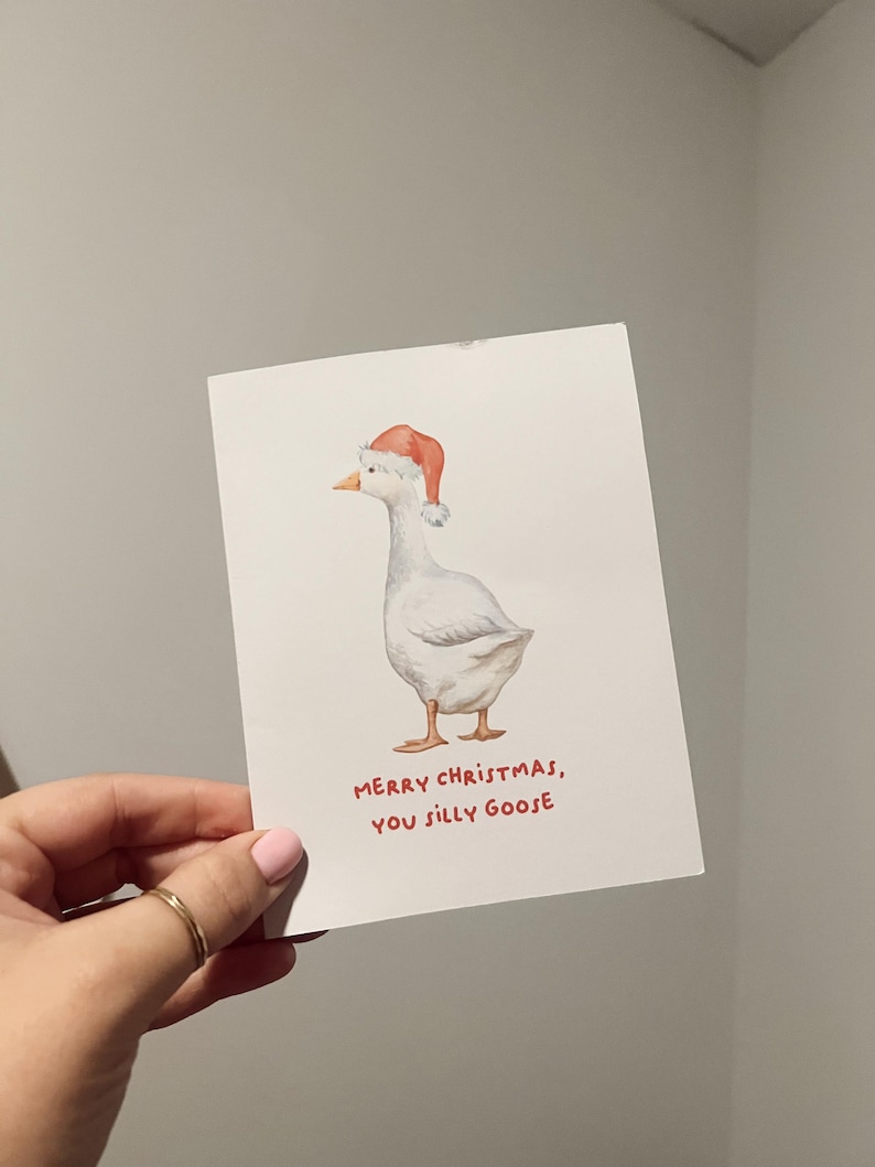 Merry Christmas you silly goose card, funny Christmas card, Christmas card, silly goose card, blank card image 2