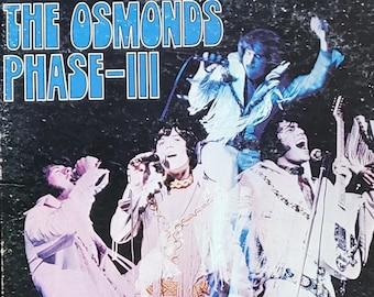 The Osmonds : Phase III - 1971 Vintage Bubblegum Pop Rock Vinyl LP Album - MGM Records 1SE-4796