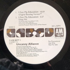 アンキャニー・アライアンス - I Got My Education - 1992 ハウス・テクノ 2枚組LP - A&Mレコード