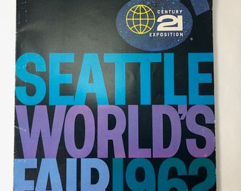 Seattle World's Fair 1962 Official Souvenir Program Century 21 Expo