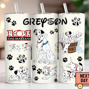 Personalized 101 Dalmatians Tumbler - Custom Name Kids Cup - Puppy Dog Disney Gift - Cute Cartoon Drinkware - Birthday Gift for Dog Lovers