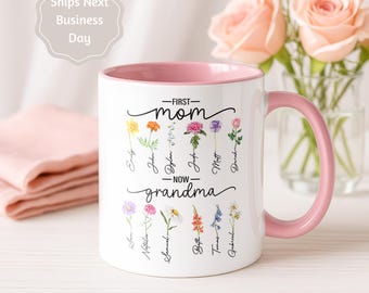 Erste Mama jetzt Oma Tasse | Geburtsblumen-individuelle Namen | 11 Unzen | 9 Farben