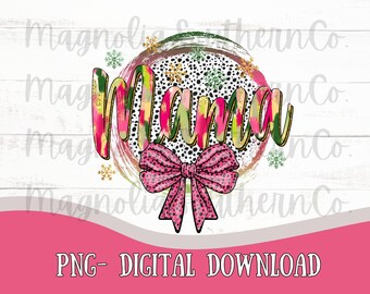 Coquette Mama Christmas PNG|Festive Mama png| Christmas Brushstroke png| Bright Color Christmas Png| Christmas Colorful Mama png | Xmas mama