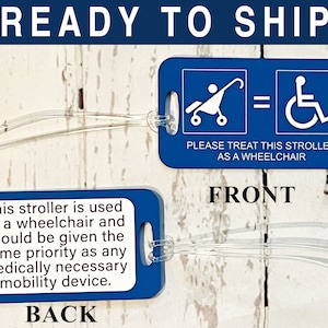 Aluminum Stroller as Wheelchair Double-Sided OSHA Blue Prioritize Tag