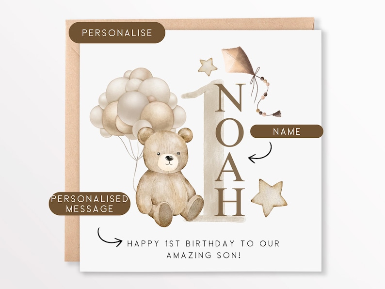 May include: A personalized 1st birthday card with a brown teddy bear holding balloons, a kite, and stars. The card says "Happy 1st Birthday to our amazing son!" and has a space to add a name.