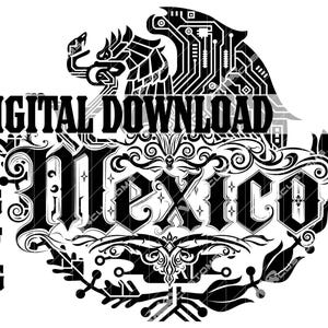 Pode incluir: Design de download digital em preto e branco com a palavra "México" em uma fonte estilizada com detalhes florais intrincados e um design de placa de circuito. O texto "Download digital" aparece acima da palavra "México".