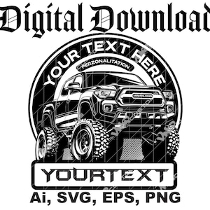 Puede incluir: Gráfico en blanco y negro de una camioneta elevada con neumáticos grandes, dentro de un diseño circular. El texto "YOUR TEXT HERE" y "YOURTEXT" son prominentes, junto con "Digital Download" e indicadores de tipo de archivo: Ai, SVG, EPS, PNG.